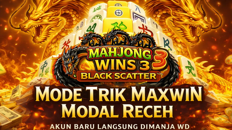Mahjong Wins 3 Black Scatter Viral TikTok! Rahasia Jackpot Instan yang Bikin Ketagihan